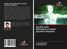 Bookcover of Studio sulla bilirubina Livellidi Jaundice Pazienti