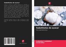 Couverture de Substitutos do açúcar