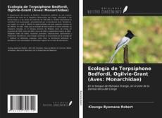 Bookcover of Ecología de Terpsiphone Bedfordi, Ogilvie-Grant (Aves: Monarchidae)