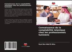 Connaissance de la comptabilité islamique chez les professionnels tunisiens kitap kapağı