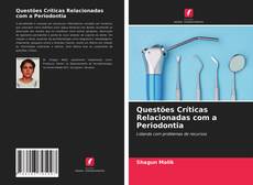 Capa do livro de Questões Críticas Relacionadas com a Periodontia 