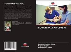 ÉQUILIBRAGE OCCLUSAL kitap kapağı