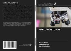 Couverture de AMELOBLASTOMAS