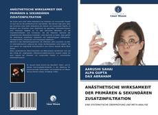 Обложка ANÄSTHETISCHE WIRKSAMKEIT DER PRIMÄREN & SEKUNDÄREN ZUSATZINFILTRATION