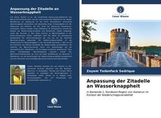 Bookcover of Anpassung der Zitadelle an Wasserknappheit