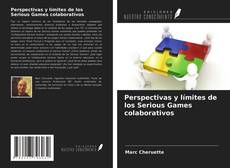 Обложка Perspectivas y límites de los Serious Games colaborativos