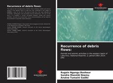 Capa do livro de Recurrence of debris flows: 