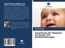 Auswirkung der Diagnose auf Kinder mit Sehbehinderungen kitap kapağı