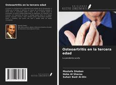 Bookcover of Osteoartritis en la tercera edad