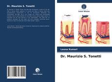 Bookcover of Dr. Maurizio S. Tonetti