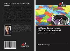 Bookcover of Lotta al terrorismo: IGAD e Stati membri