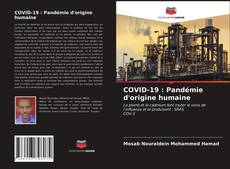Buchcover von COVID-19 : Pandémie d'origine humaine