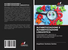 Bookcover of ALFABETIZZAZIONE E ALFABETIZZAZIONE LINGUISTICA