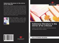 Portada del libro de Gabonese literature in the mirror of its criticism