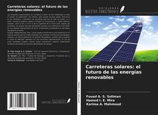 Bookcover of Carreteras solares: el futuro de las energías renovables