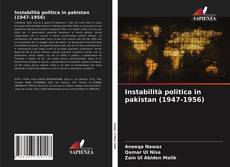 Bookcover of Instabilità politica in pakistan (1947-1956)