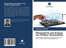 Bookcover of Überprüfung und Analyse von Tiefbau, Konstruktion