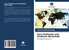 Bookcover of Kurs Politische und ländliche Wirtschaft