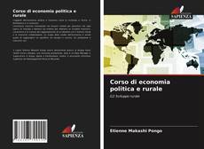 Bookcover of Corso di economia politica e rurale