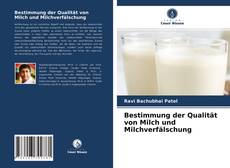 Couverture de Bestimmung der Qualität von Milch und Milchverfälschung