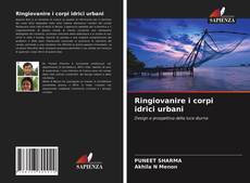 Bookcover of Ringiovanire i corpi idrici urbani