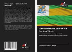 Bookcover of Circoscrizione comunale nel giornale: