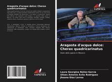 Bookcover of Aragosta d'acqua dolce: Cherax quadricarinatus