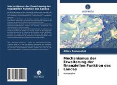 Bookcover of Mechanismus der Erweiterung der finanziellen Funktion des Landes