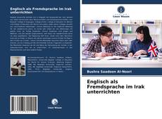 Обложка Englisch als Fremdsprache im Irak unterrichten