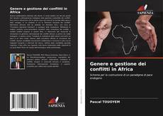 Buchcover von Genere e gestione dei conflitti in Africa