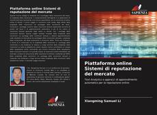 Bookcover of Piattaforma online Sistemi di reputazione del mercato