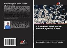 Bookcover of L'introduzione di nuove varietà agricole a Buzi