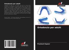 Bookcover of Ortodonzia per adulti