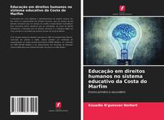 Borítókép a  Educação em direitos humanos no sistema educativo da Costa do Marfim - hoz