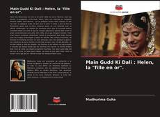 Bookcover of Main Gudd Ki Dali : Helen, la "fille en or".