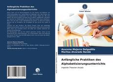 Capa do livro de Anfängliche Praktiken des Alphabetisierungsunterrichts 
