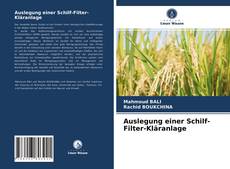 Capa do livro de Auslegung einer Schilf-Filter-Kläranlage 