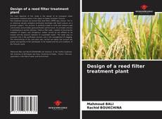 Capa do livro de Design of a reed filter treatment plant 