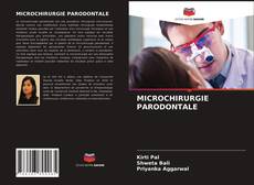 Couverture de MICROCHIRURGIE PARODONTALE
