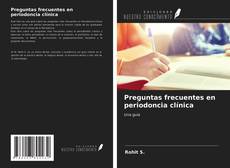 Couverture de Preguntas frecuentes en periodoncia clínica