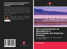 Bookcover of Um Levantamento da Abundância e Diversidade das Espécies Aviárias