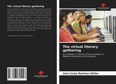 Portada del libro de The virtual literary gathering