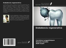 Portada del libro de Endodoncia regenerativa