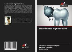 Endodonzia rigenerativa的封面