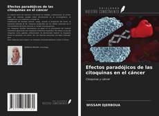 Bookcover of Efectos paradójicos de las citoquinas en el cáncer