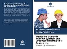 Couverture de Beziehung zwischen Burnout-Syndrom und Arbeitszufriedenheit bei Ingenieuren