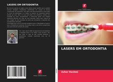 Couverture de LASERS EM ORTODONTIA