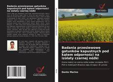 Bookcover of Badania przesiewowe gatunków kapustnych pod kątem odporności na izolaty czarnej nóżki