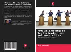 Borítókép a  Uma visão filosófica da história das doutrinas políticas e jurídicas - hoz