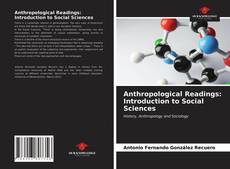 Capa do livro de Anthropological Readings: Introduction to Social Sciences 